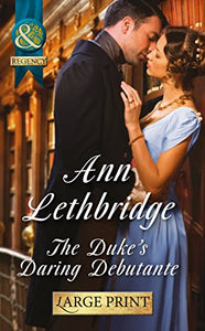 The Duke's Daring Debutante 