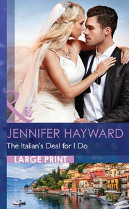 The Italian's Deal For I Do 