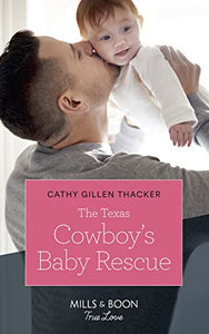 The Texas Cowboy's Baby Rescue 