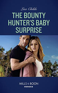 The Bounty Hunter's Baby Surprise 