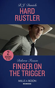 Hard Rustler / Finger On The Trigger 