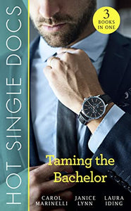 Hot Single Docs: Taming The Bachelor 