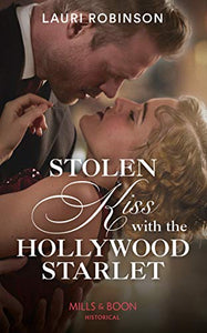 Stolen Kiss With The Hollywood Starlet 