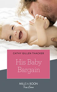 His Baby Bargain 