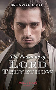 The Passions Of Lord Trevethow 