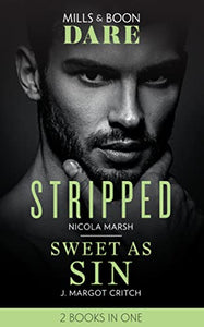 Stripped / Sweet As Sin 