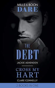 The Debt / Cross My Hart 