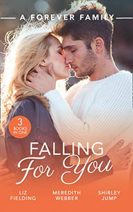 A Forever Family: Falling For You 