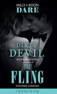 Dirty Devil / The Fling 