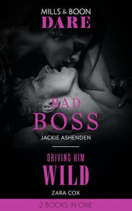 Bad Boss / Driving Him Wild 