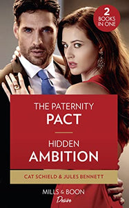 The Paternity Pact / Hidden Ambition 