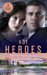 Hot Heroes: Protection Detail 