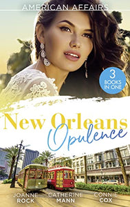 American Affairs: New Orleans Opulence 