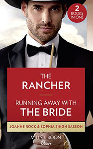 The Rancher / Running Away With The Bride 