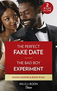 The Perfect Fake Date / The Bad Boy Experiment 