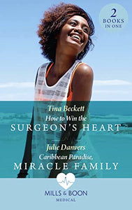 How To Win The Surgeon's Heart / Caribbean Paradise, Miracle Family 