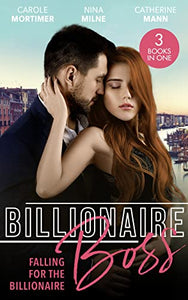 Billionaire Boss: Falling For The Billionaire 