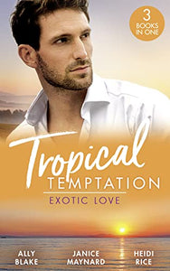 Tropical Temptation: Exotic Love 