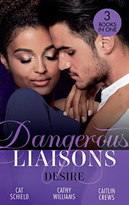 Dangerous Liaisons: Desire 