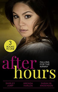 After Hours: Falling For The Nanny 