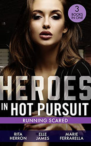 Heroes In Hot Pursuit: Running Scared 