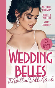 Wedding Belles: The Billion Dollar Bride 