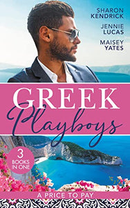 Greek Playboys: A Price To Pay 