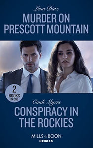 Murder On Prescott Mountain / Conspiracy In The Rockies 