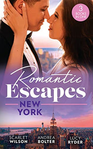 Romantic Escapes: New York 