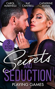 Secrets And Seduction: Playing Games 