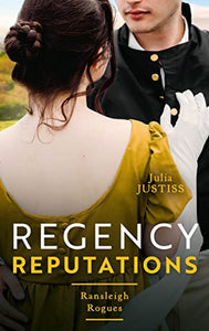 Regency Reputations: Ransleigh Rogues 