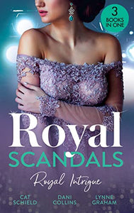 Royal Scandals: Royal Intrigue 