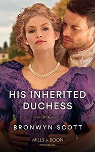 His Inherited Duchess 