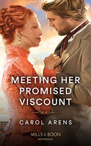 Meeting Her Promised Viscount 