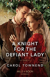 A Knight For The Defiant Lady 