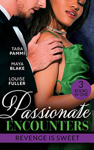 Passionate Encounters: Revenge Is Sweet 