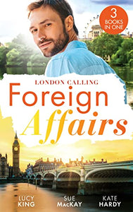 Foreign Affairs: London Calling 