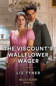 The Viscount's Wallflower Wager 