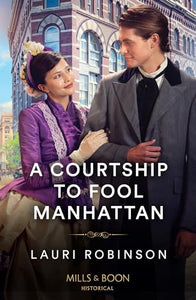 A Courtship To Fool Manhattan 