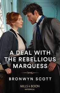 A Deal With The Rebellious Marquess 