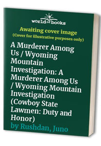 A Murderer Among Us / Wyoming Mountain Investigation 