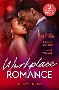 Workplace Romance: Be My Enemy 