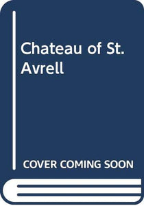 Chateau of St. Avrell 