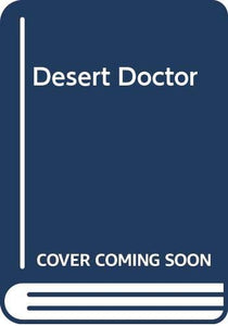 Desert Doctor 