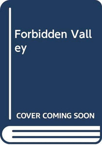 Forbidden Valley 