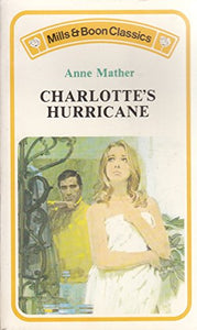 CHARLOTTE'S HURRICANE C144 