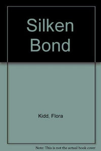 The Silken Bond 