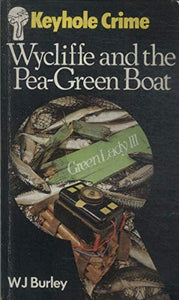 Wycliffe and the Pea-green Boat 