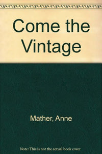 Come The Vintage 