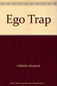 The Ego Trap 